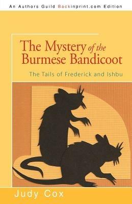 The Mystery of the Burmese Bandicoot - Judy Cox - cover
