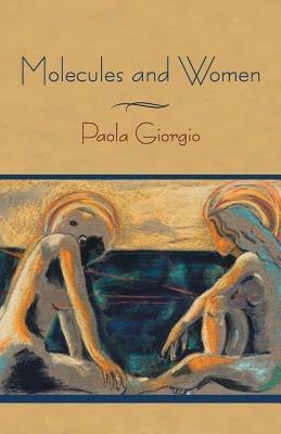 Molecules and Women - Paola Giorgio - cover