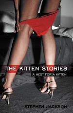 The Kitten Stories: A Nest for a Kitten