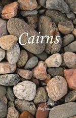 Cairns: Poems by Chris Hoffman