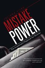 Mistake Power: The Investment Playbook for Women