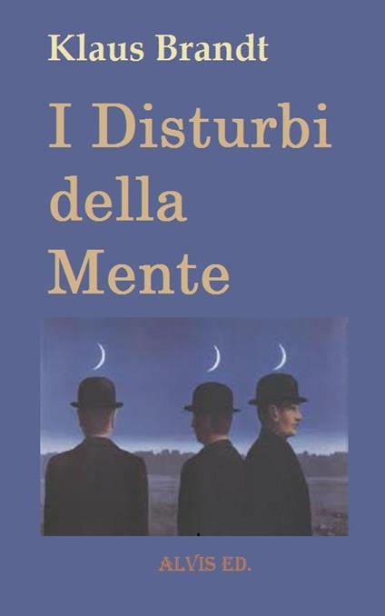 I Disturbi della Mente - Klaus Brandt - ebook