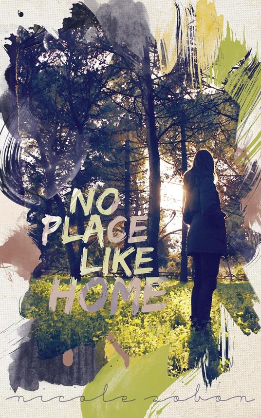 No Place Like Home - Nicole Sobon - ebook