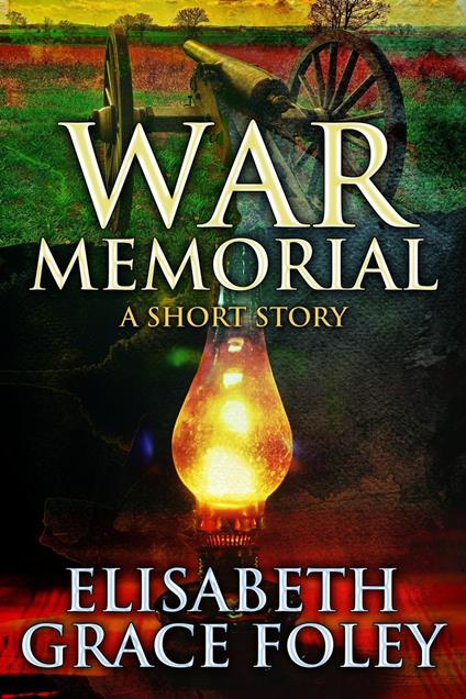 War Memorial: A Short Story