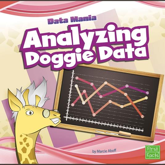 Analyzing Doggie Data