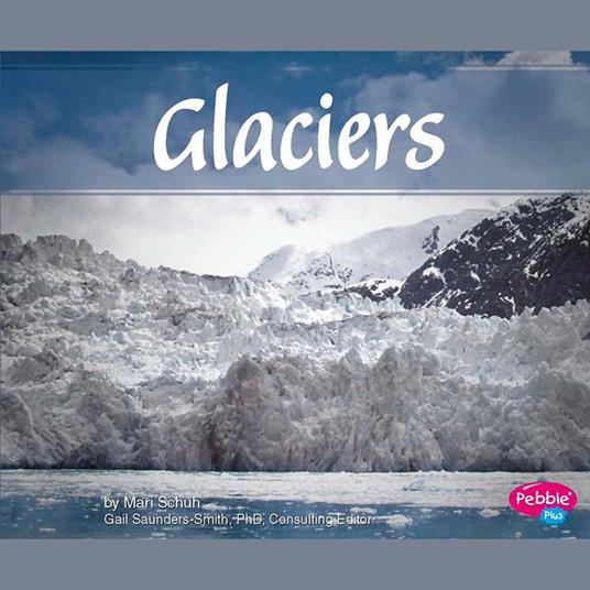 Glaciers