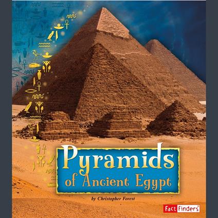 Pyramids of Ancient Egypt