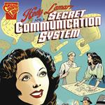 Hedy Lamarr and a Secret Communication System