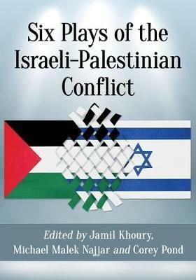 Six Plays of the Israeli-Palestinian Conflict - cover