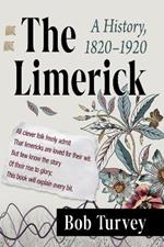 The Limerick: A History, 1820-1920