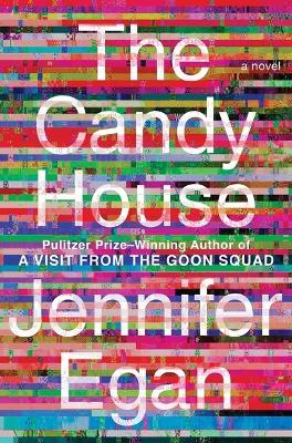 The Candy House - Jennifer Egan - cover