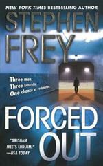 Forced Out: A Novel