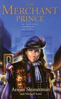 The Merchant Prince - Armin Shimerman,Michael Scott - cover