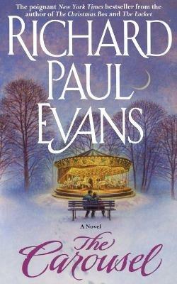The Carousel - Richard Paul Evans - cover