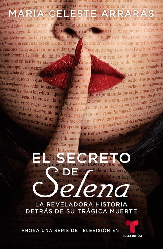 El secreto de Selena (Selena's Secret) - Celeste Arrarás, María - Ebook in  inglese - EPUB2 con Adobe DRM | IBS