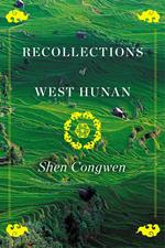 Recollections of West Hunan