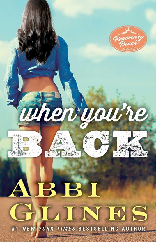 When You're Back - Abbi Glines - ebook
