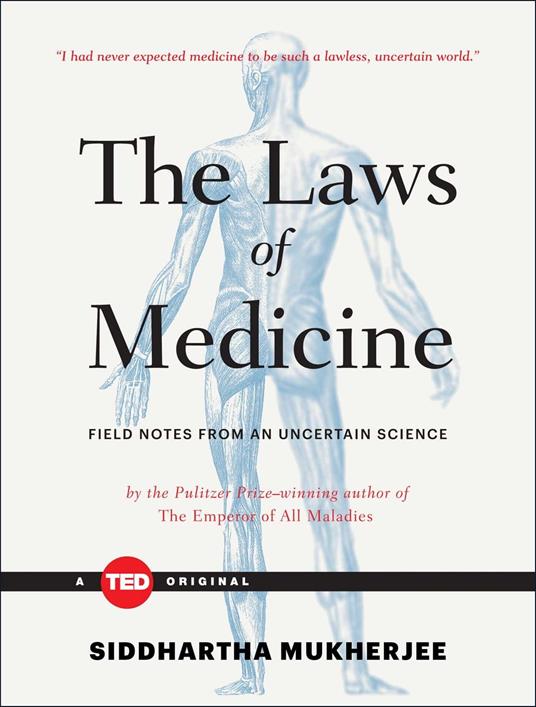 The Laws of Medicine