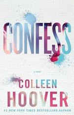 Confess: A Novel