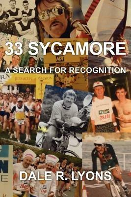 33 Sycamore: A Search for Recognition - Dale R Lyons - cover