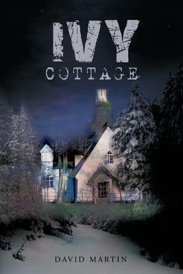 Ivy Cottage - David Martin - cover