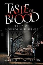 Taste of Blood: Tales of Horror and Suspense