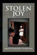 Stolen Joy: The Angelic Fiend