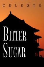 Bitter Sugar