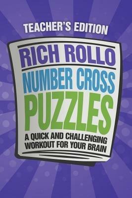 Number Cross Puzzles: A Quick and Challenging Workout for Your Brain - Rich Rollo - cover