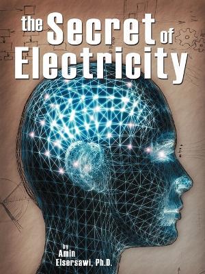 Secret of Electricity - Amin Elsersawi - cover
