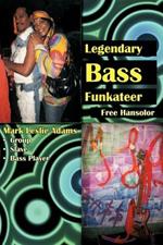 Legendary Bass Funkateer