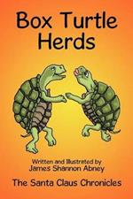 Box Turtle Herds: The Santa Claus Chronicles