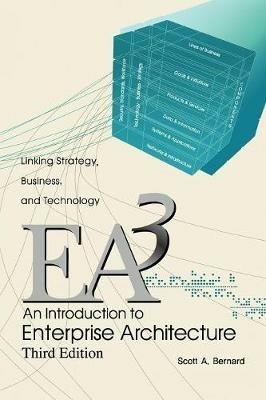 An Introduction to Enterprise Architecture: Third Edition - Scott A Bernard - cover