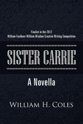 Sister Carrie - William H Coles - cover