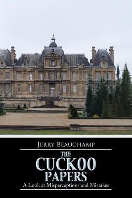 THE Cuckoo Papers: In Freud's Shadow - Jerry Beauchamp - cover