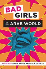 Bad Girls of the Arab World