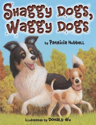 Shaggy Dogs, Waggy Dogs - Patricia Hubbell - cover