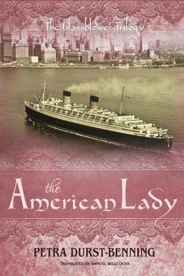 The American Lady - Petra Durst-Benning - cover