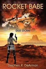 Rocket Babe: Dust Storm