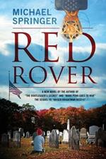 Red Rover: A New Novel by the Author of 