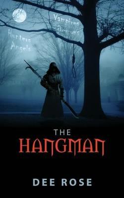The Hangman - Dee Rose - cover