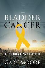 Bladder Cancer: My Journey