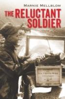 The Reluctant Soldier