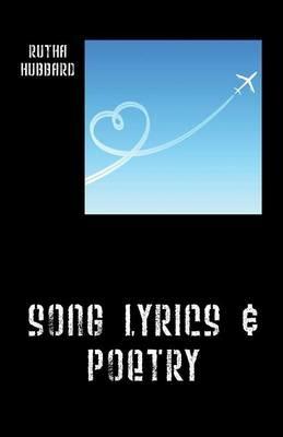 Song Lyrics & Poetry - Rutha Hubbard - cover