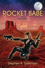 Rocket Babe: Ant Men