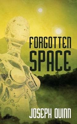 Forgotten Space - Joseph Quinn - cover