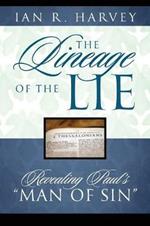 The Lineage of the Lie: Revealing Paul's 