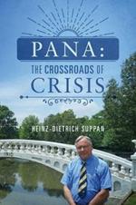 Pana: The Crossroads of Crisis