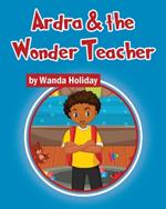 Ardra & the Wonder Teacher