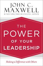 The Power of Your Leadership